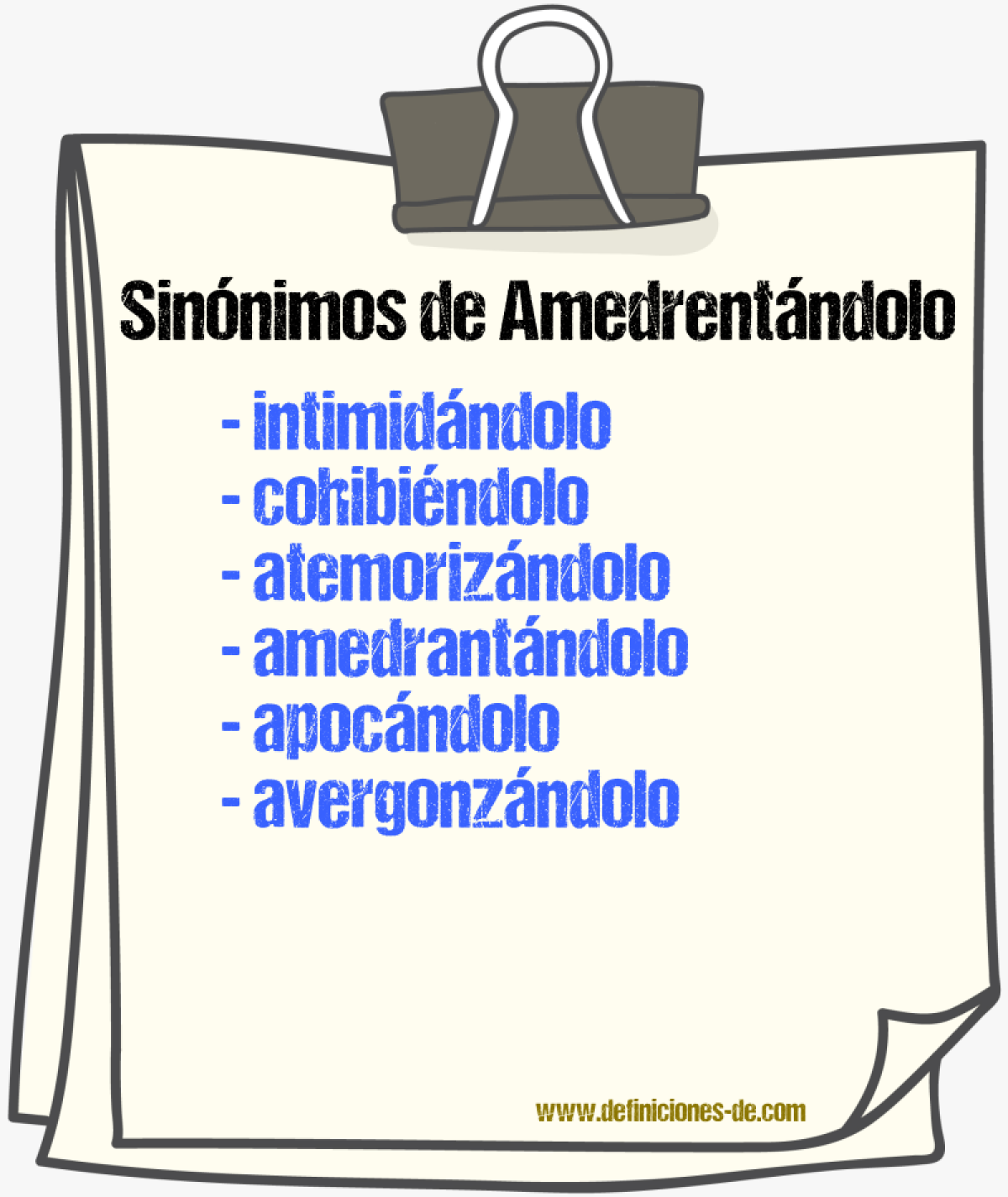 Sinónimos de amedrentándolo