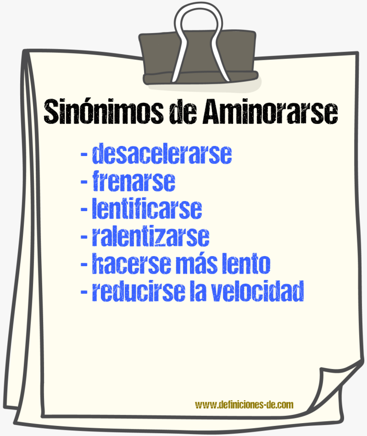 Sinónimos de aminorarse