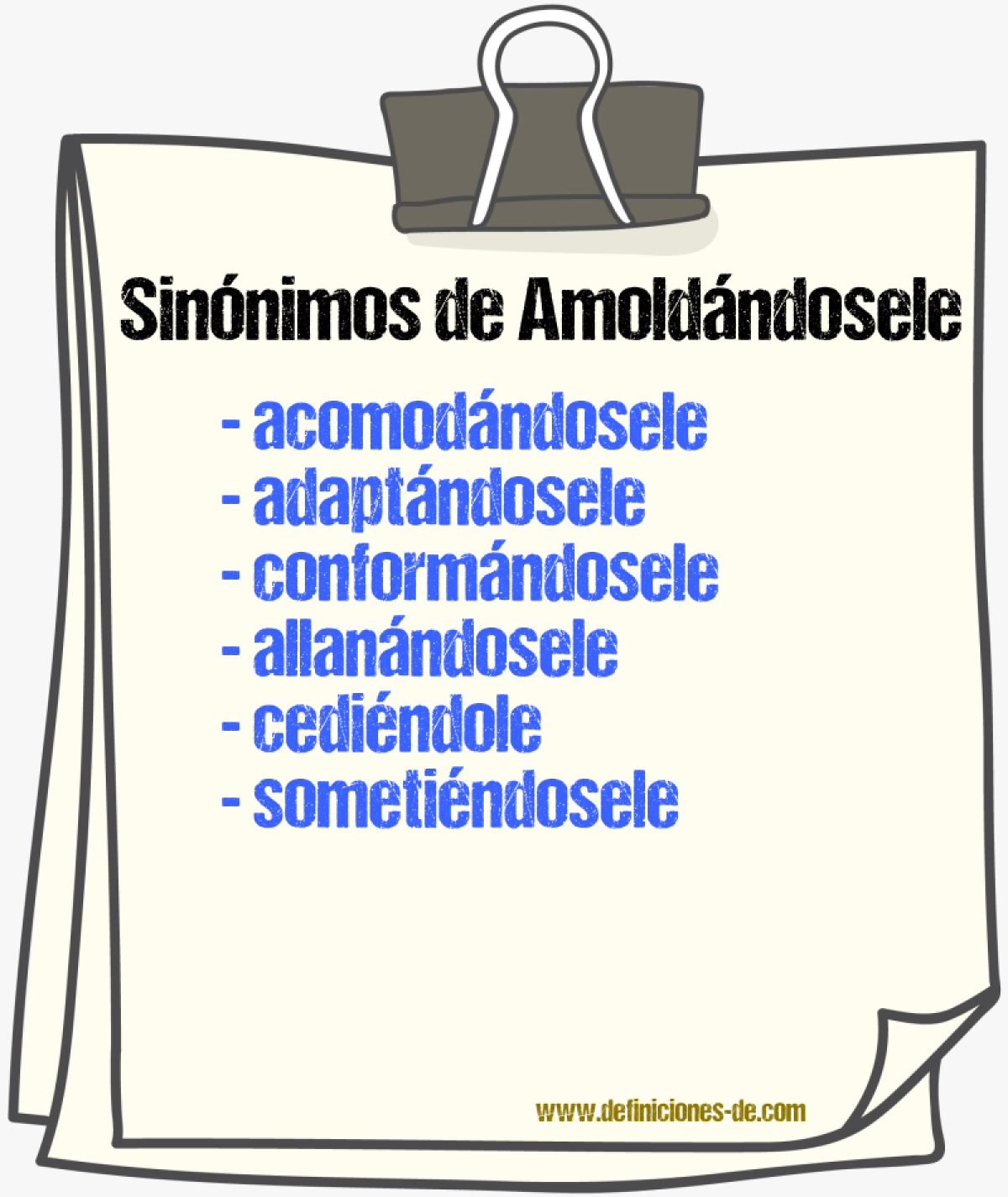 Sinónimos de amoldándosele