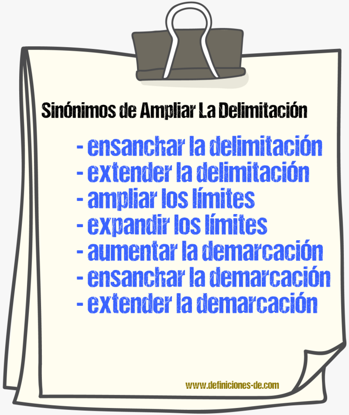 Sinónimos de ampliar la delimitación