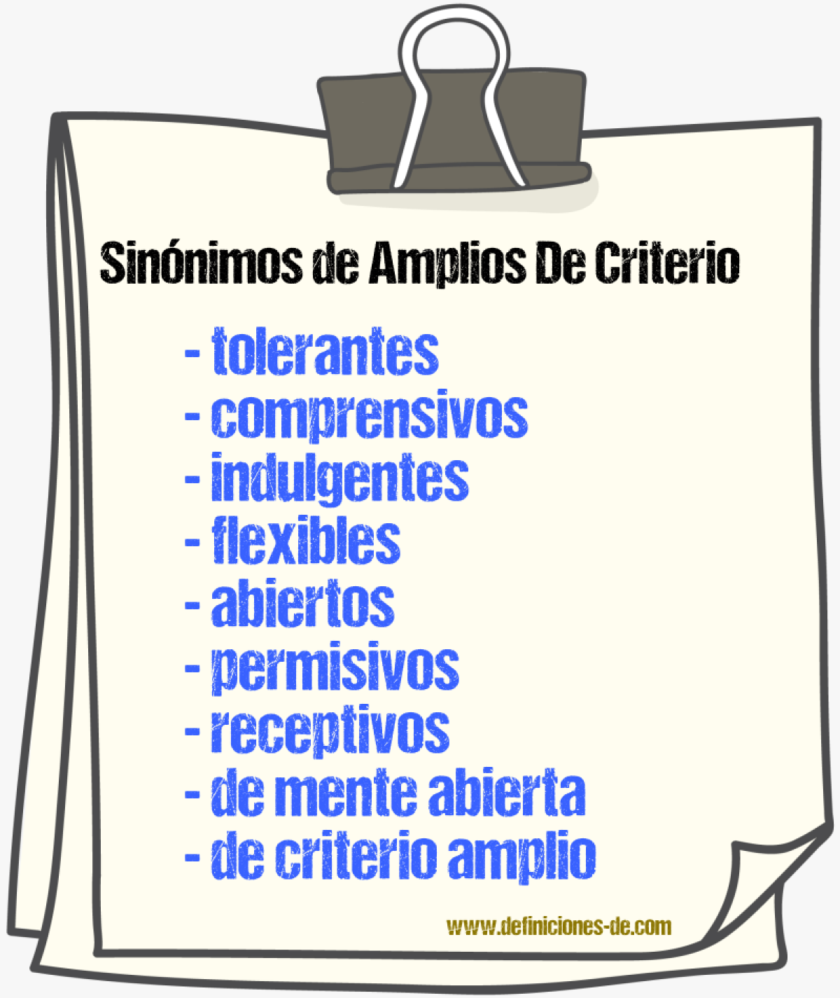 Sinónimos de amplios de criterio