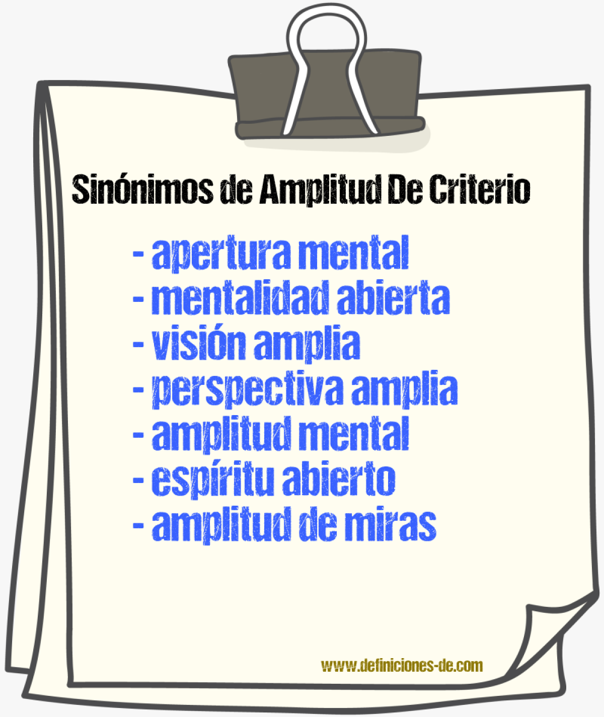 Sinónimos de amplitud de criterio