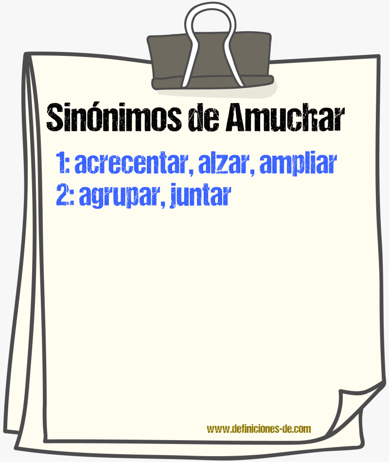 Sinnimos de amuchar