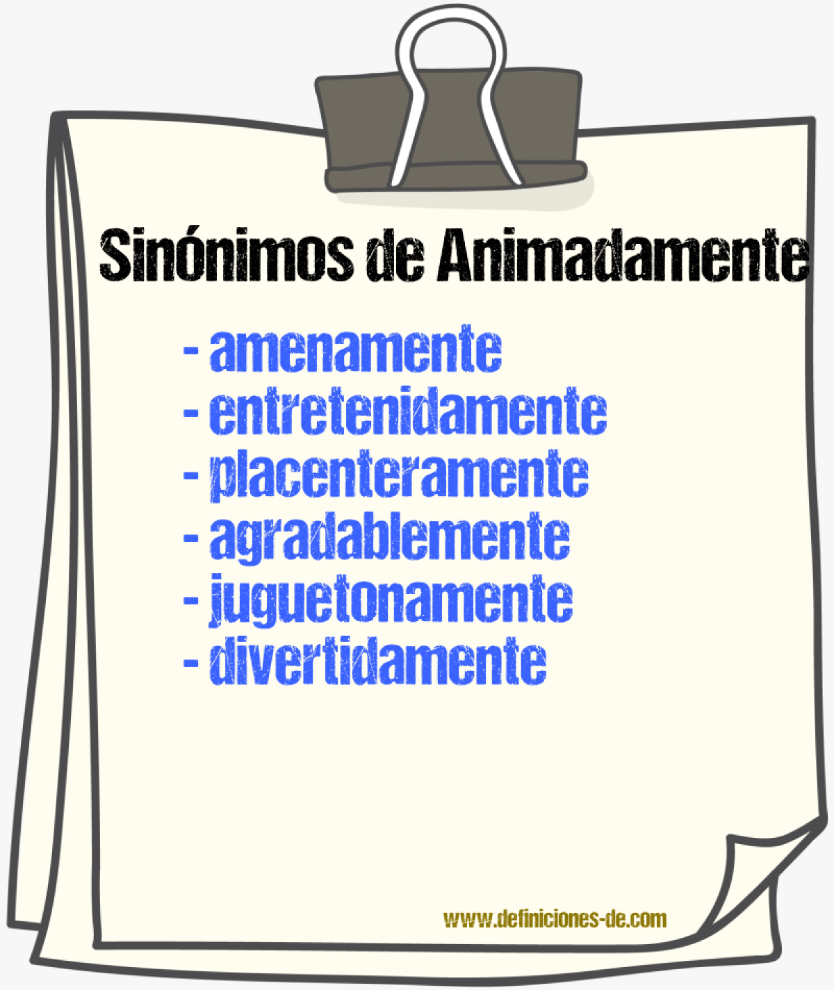 Sinónimos de animadamente