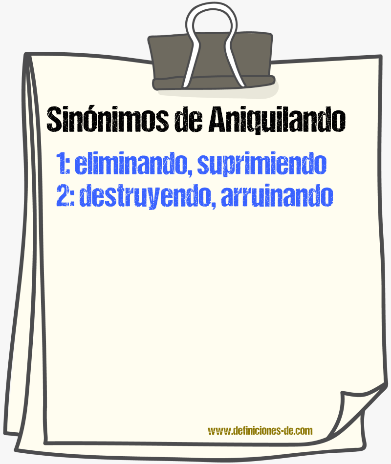 Sinónimos de aniquilando