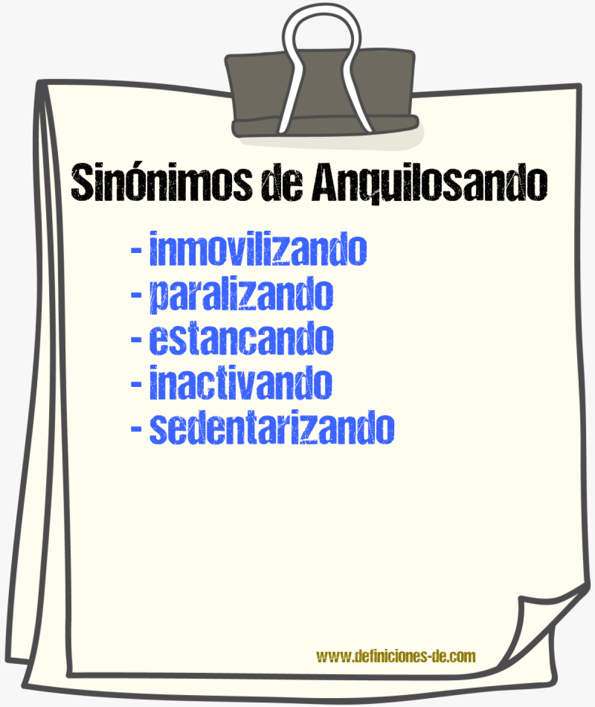 Sinónimos de anquilosando