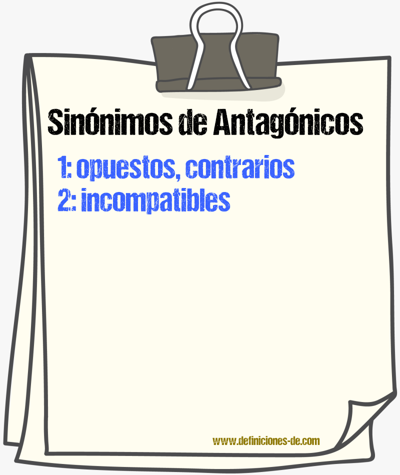 Sinónimos de antagónicos