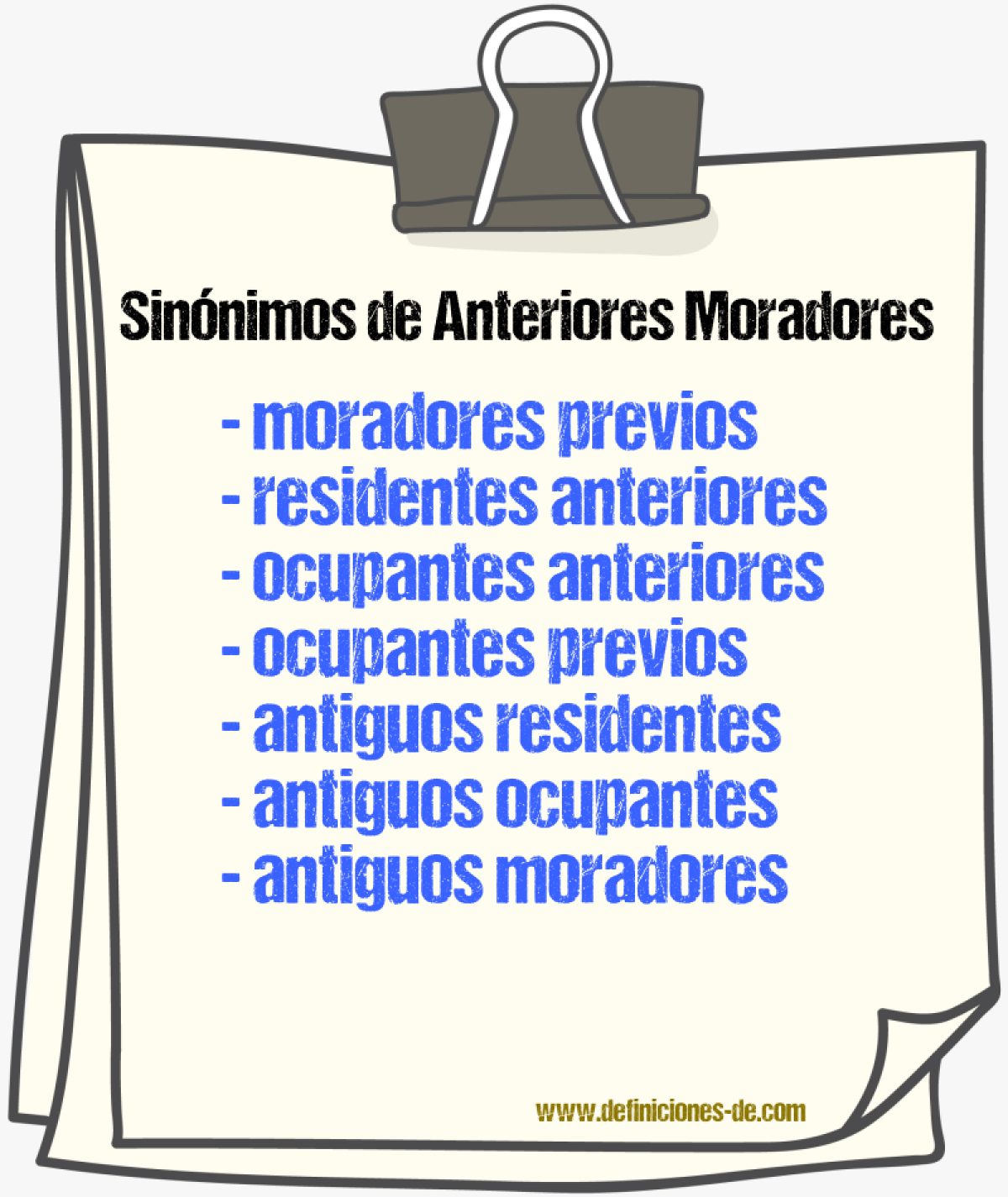 Sinónimos de anteriores moradores