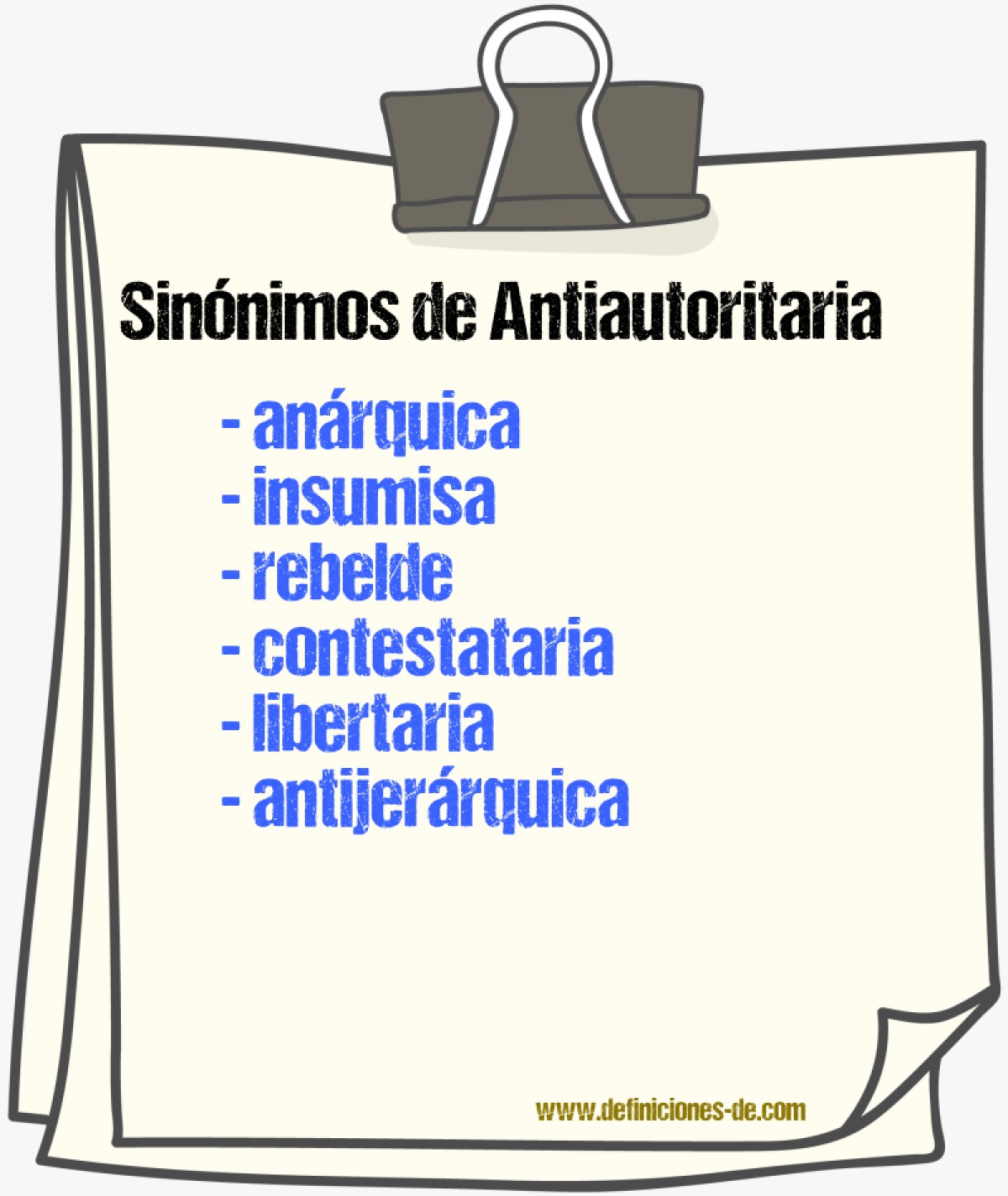 Sinónimos de antiautoritaria