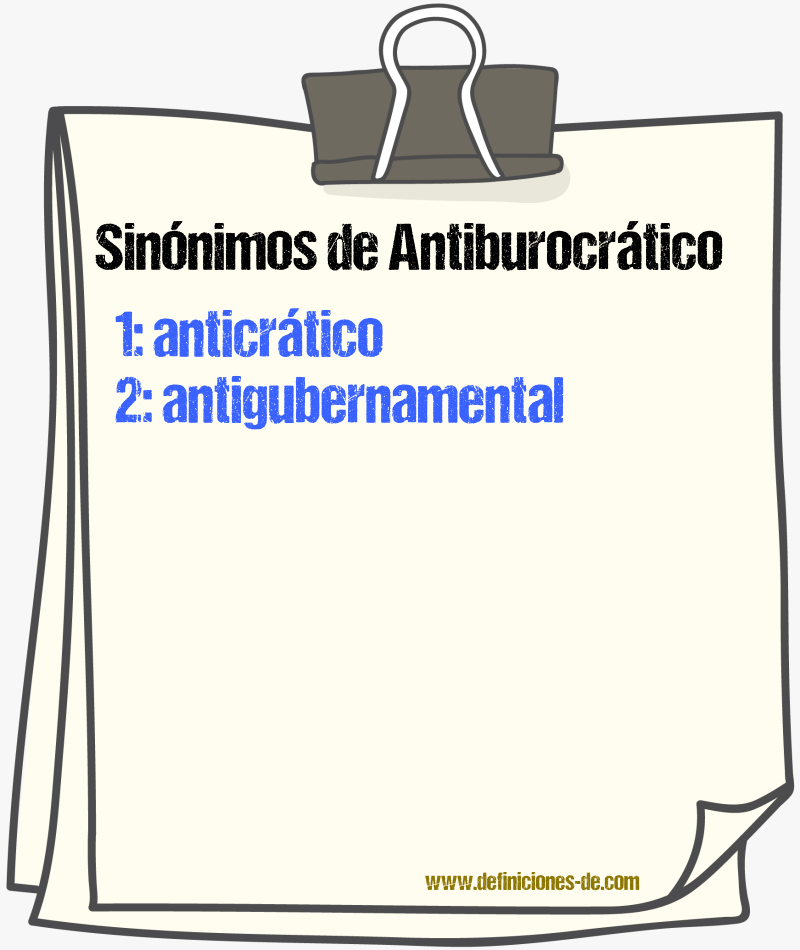 Sinónimos de antiburocrático