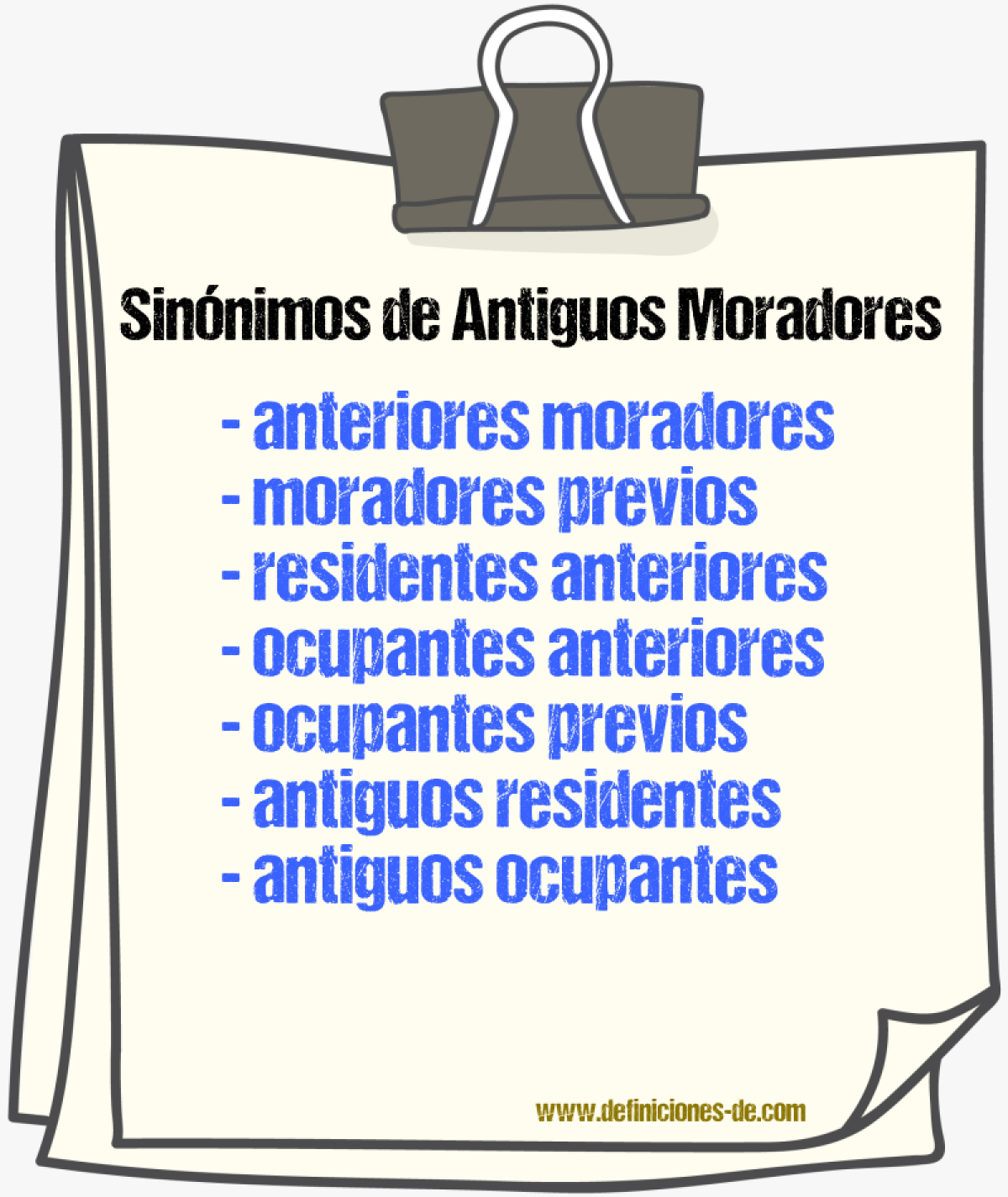 Sinónimos de antiguos moradores