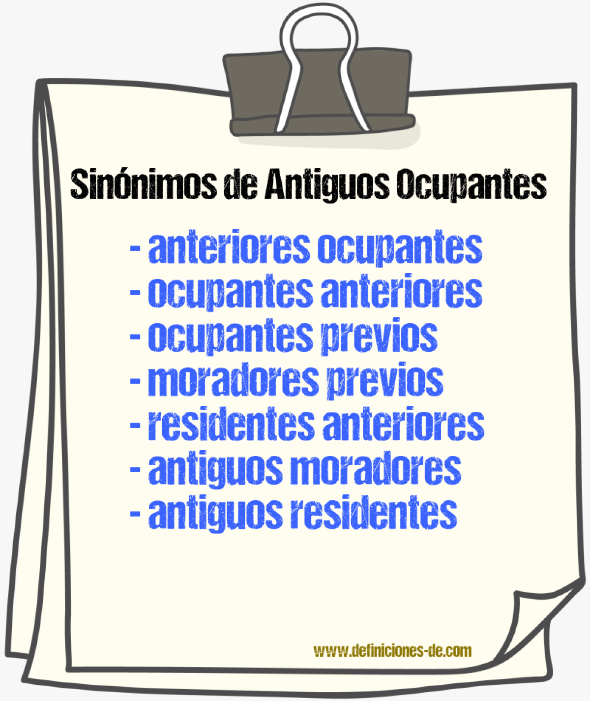 Sinónimos de antiguos ocupantes