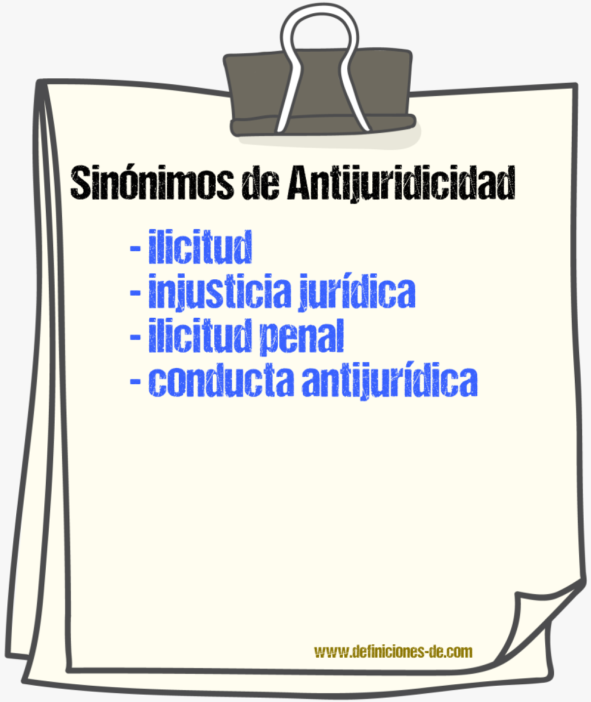 Sinónimos de antijuridicidad