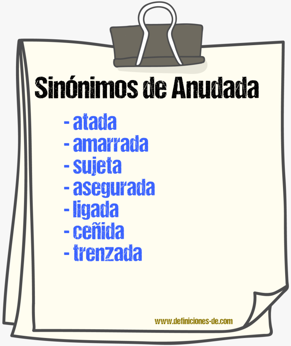 Sinónimos de anudada