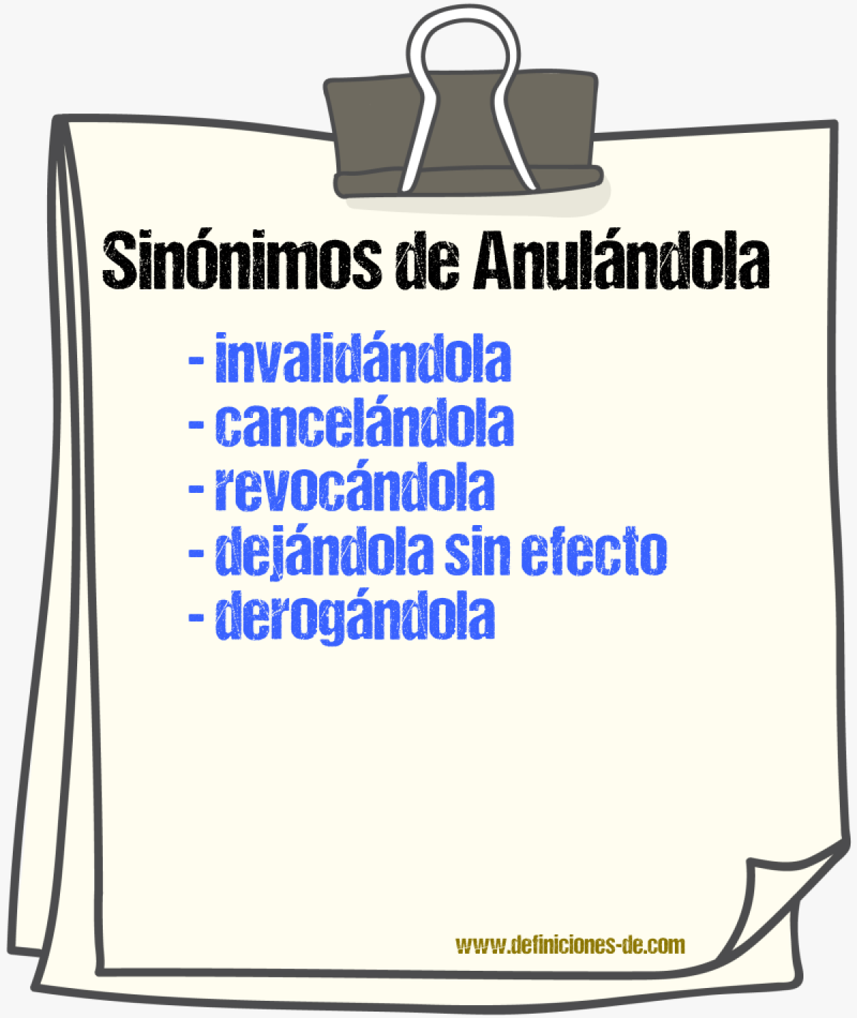 Sinónimos de anulándola