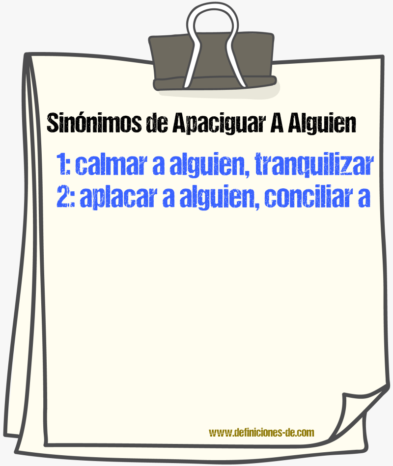 Sinónimos de apaciguar a alguien