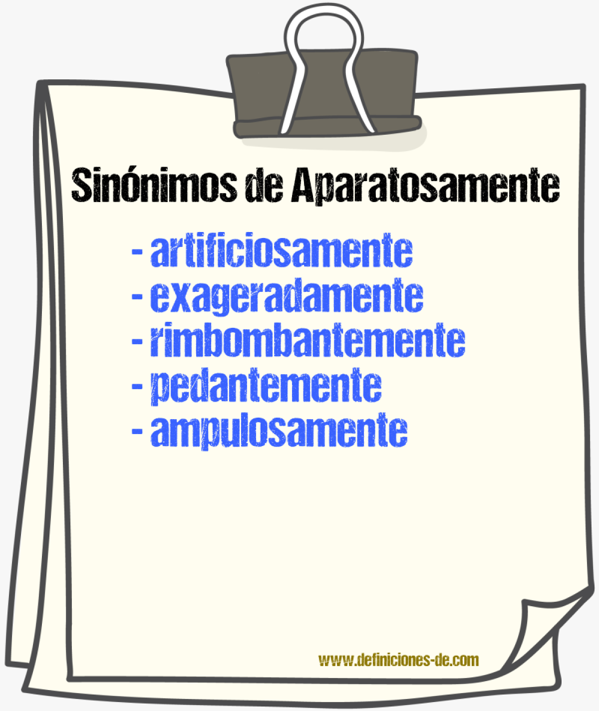 Sinnimos de aparatosamente