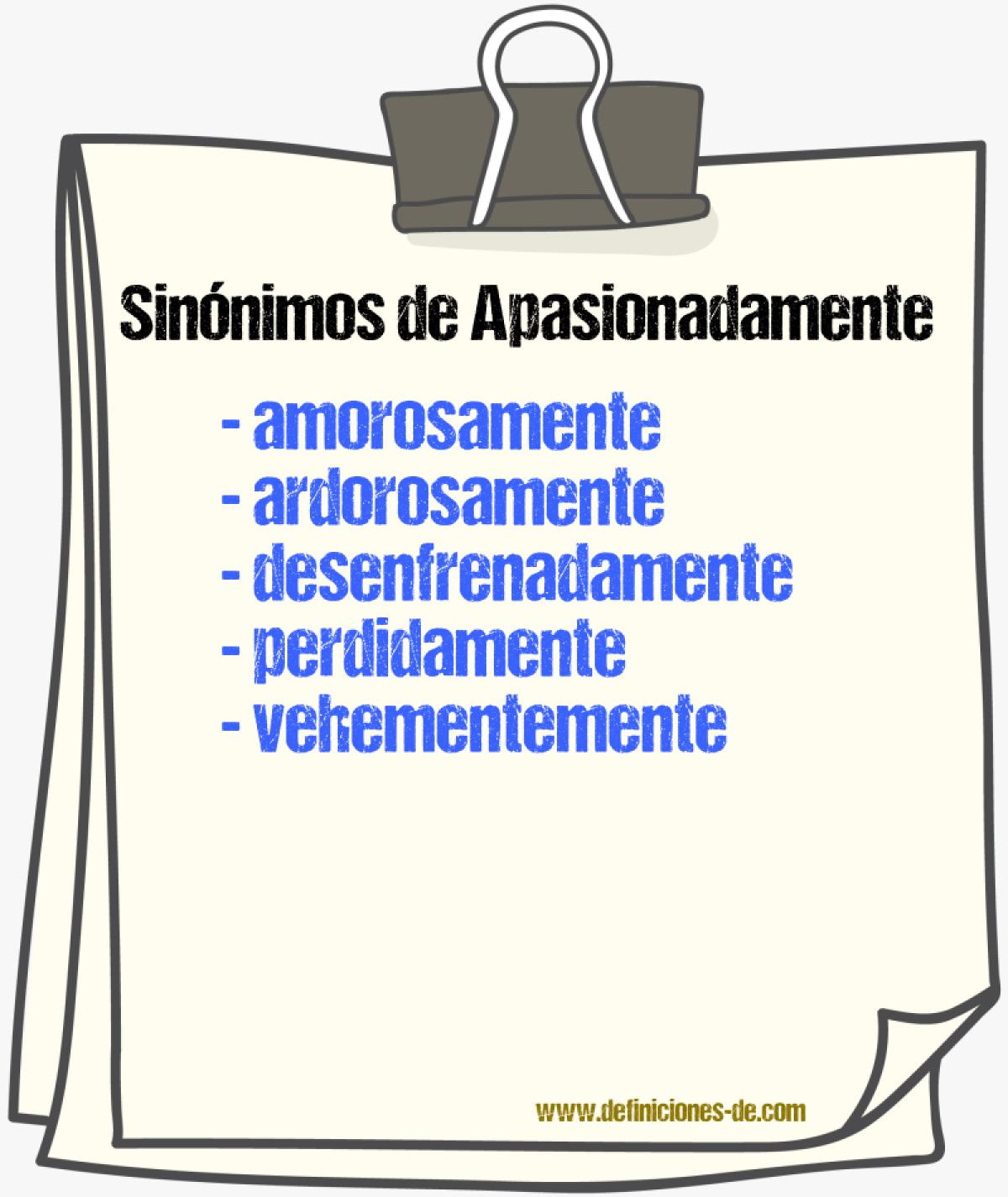 Sinnimos de apasionadamente