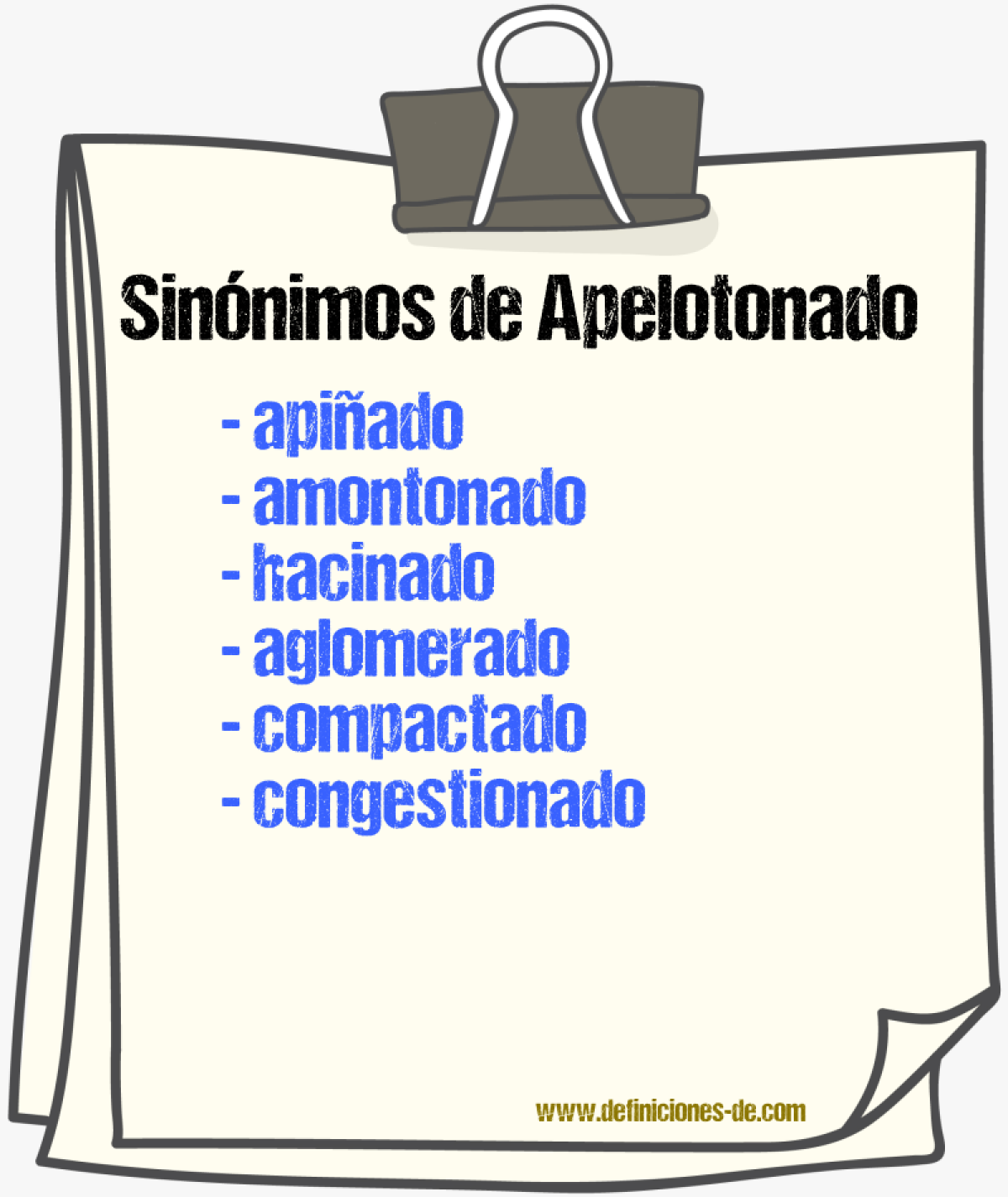 Sinónimos de apelotonado