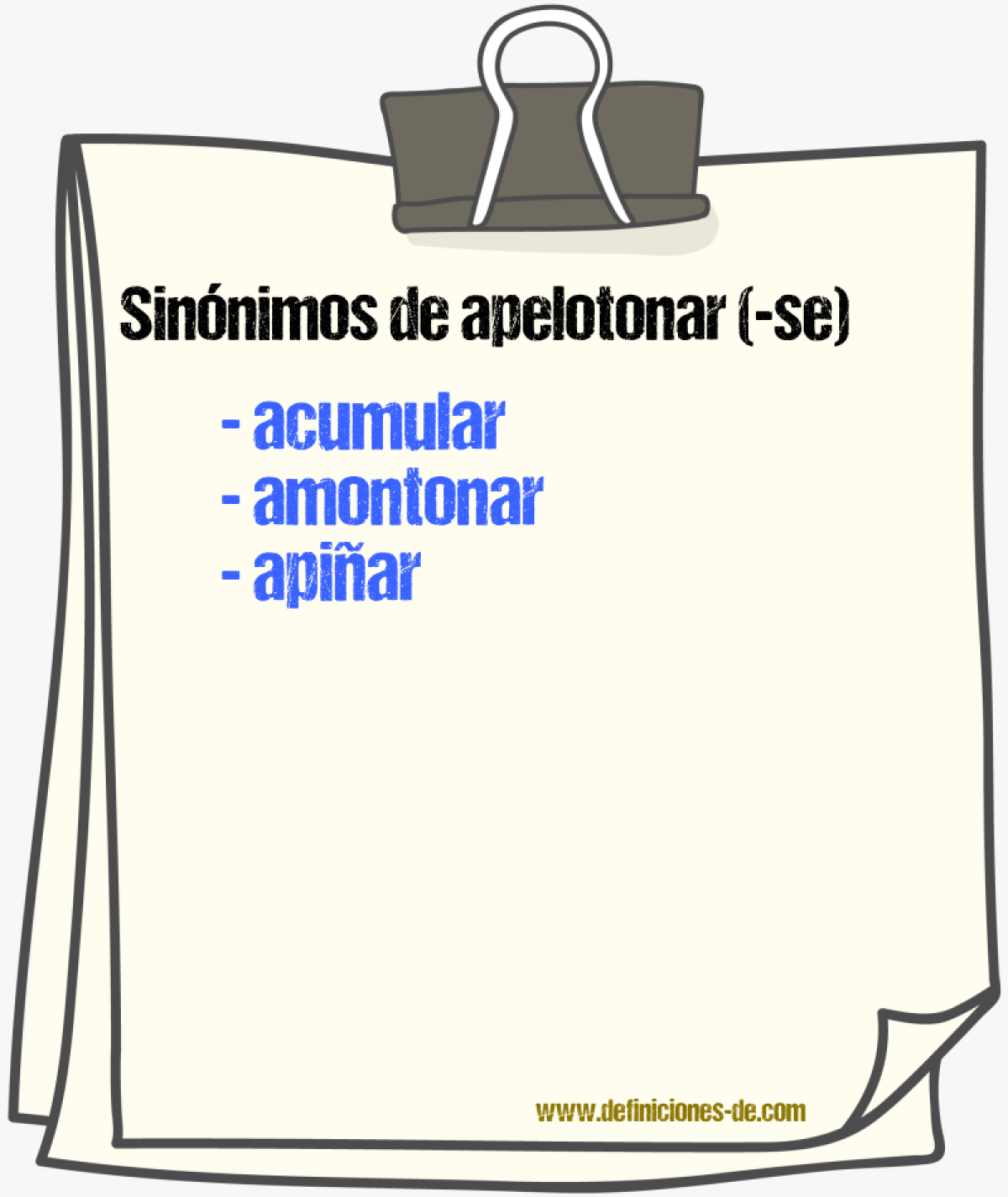 Sinnimos de apelotonar