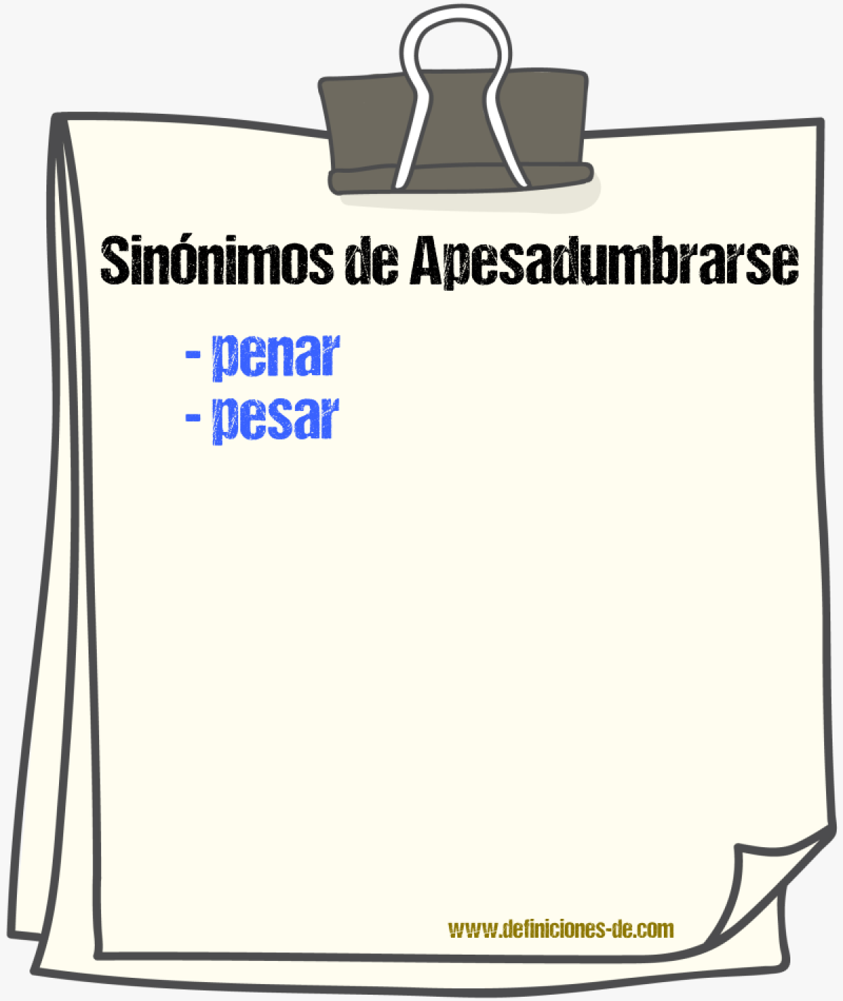 Sinnimos de apesadumbrarse