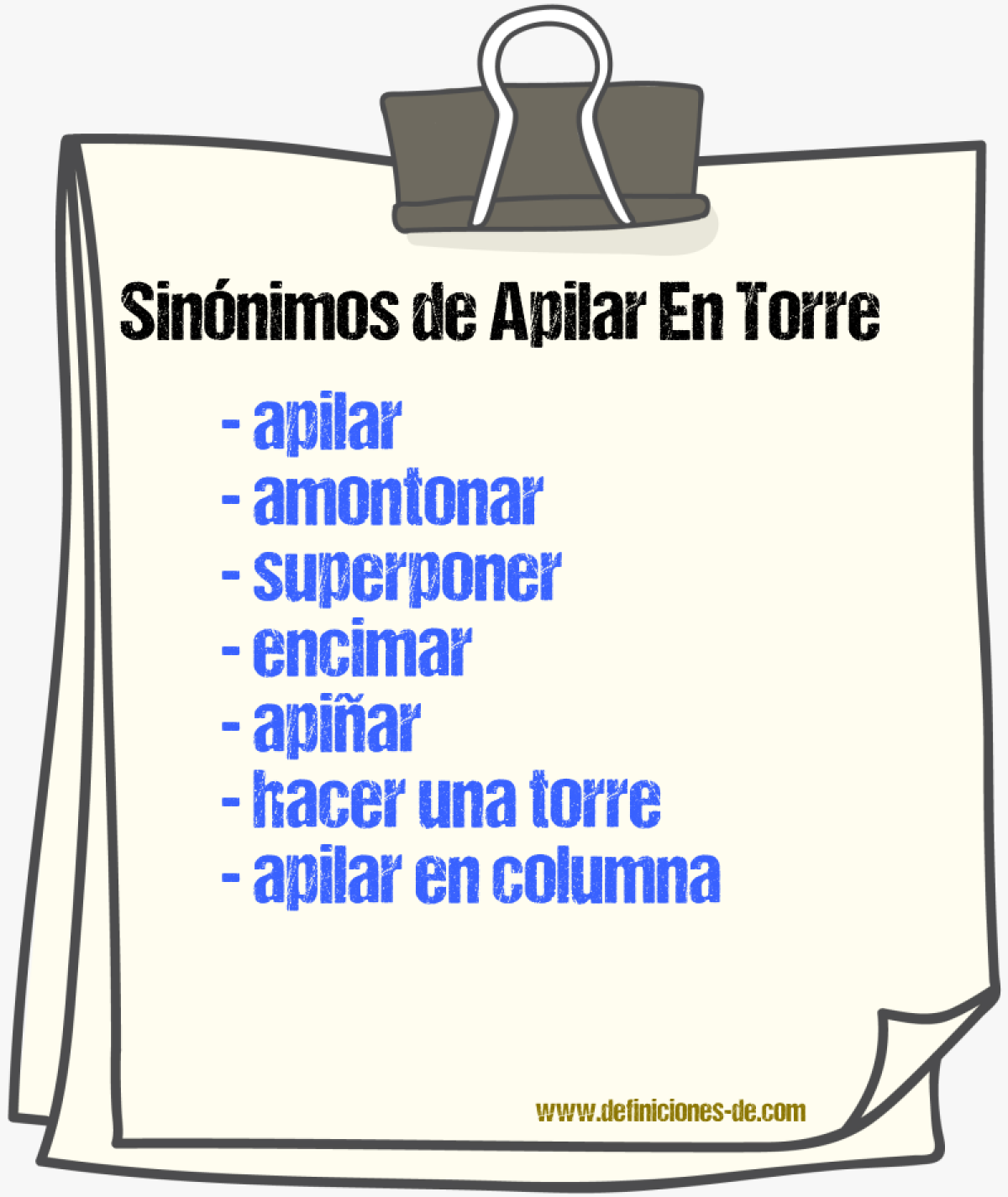 Sinónimos de apilar en torre