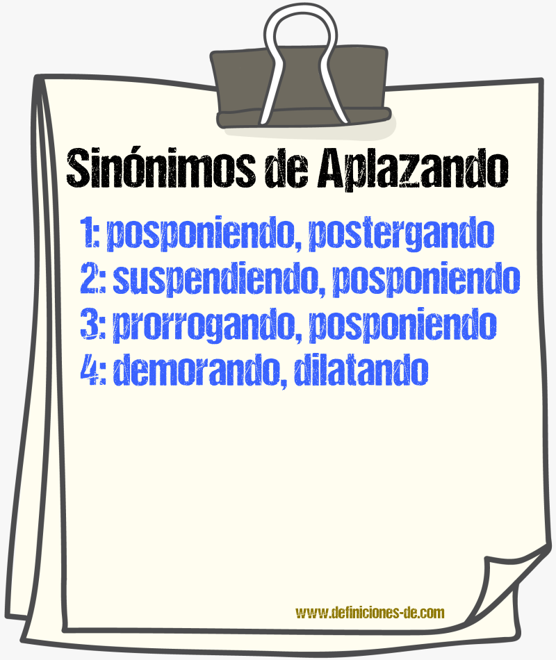 Sinónimos de aplazando