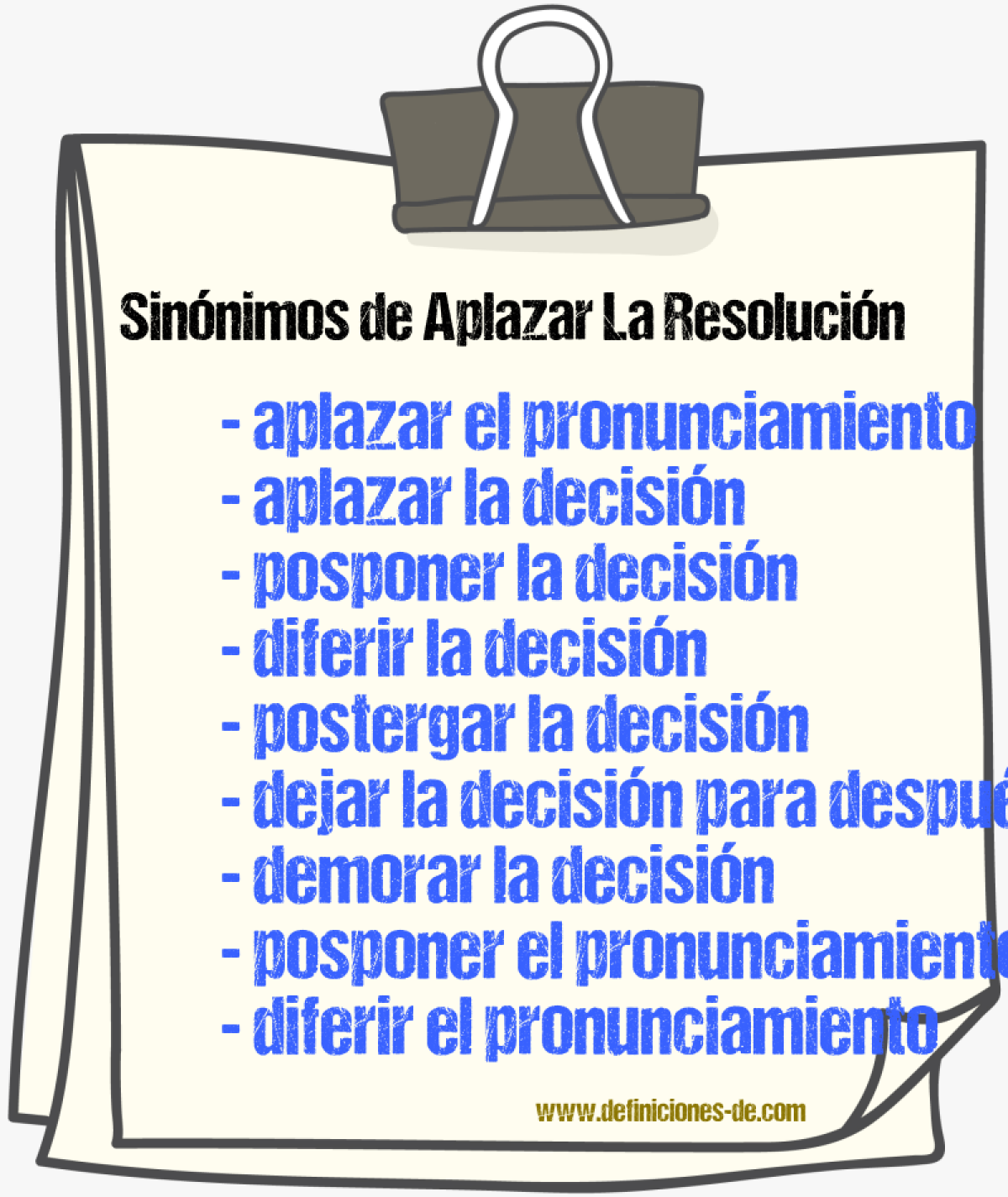 Sinónimos de aplazar la resolución
