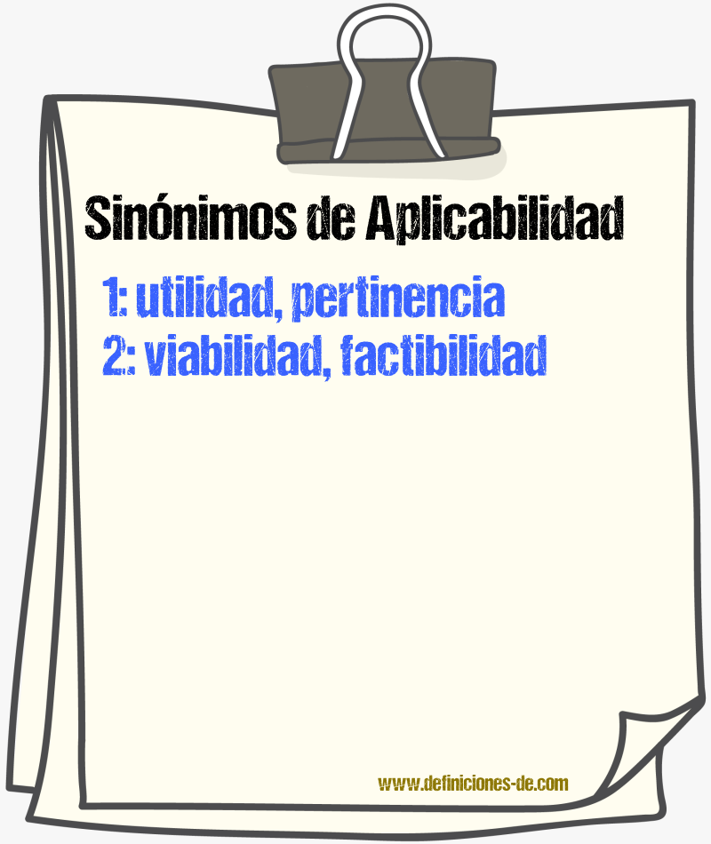 Sinónimos de aplicabilidad