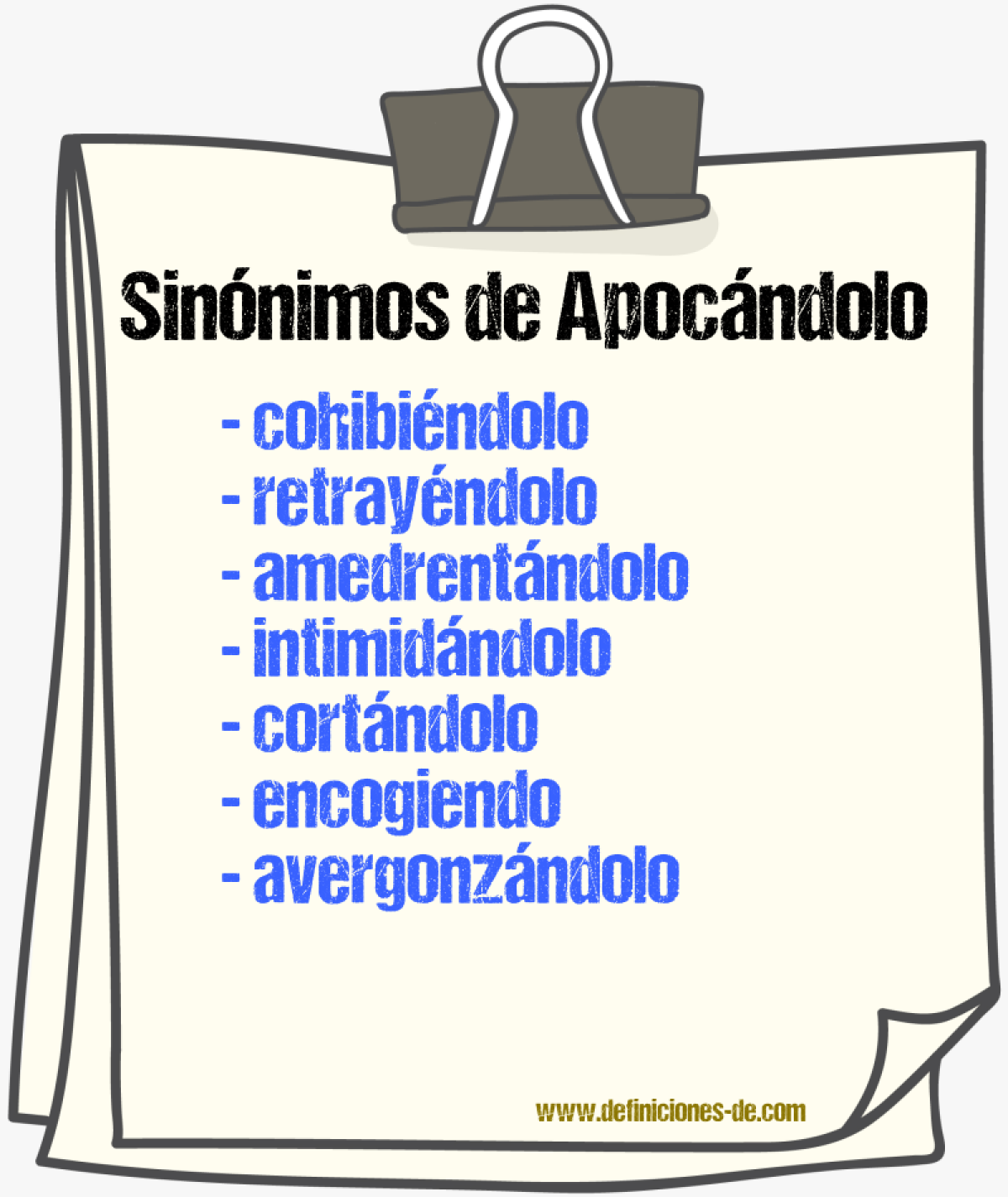 Sinónimos de apocándolo