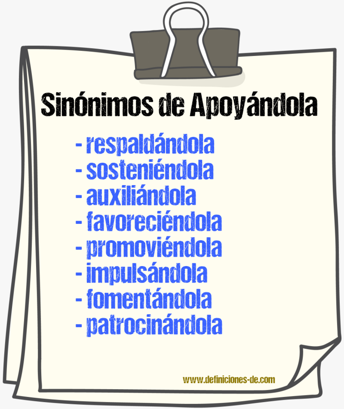 Sinónimos de apoyándola
