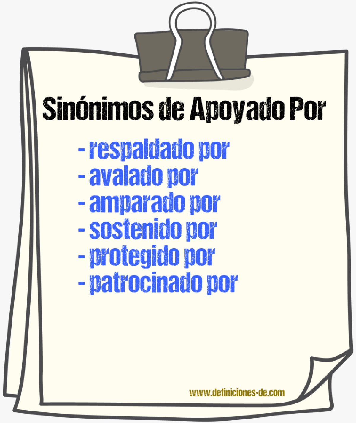 Sinónimos de apoyado por