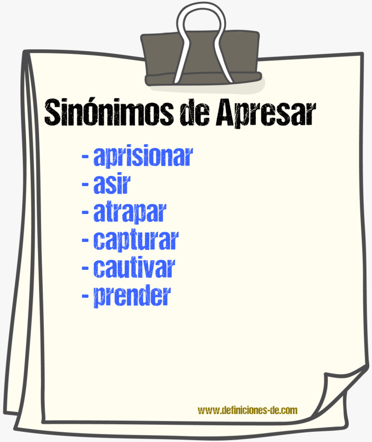 Sinnimos de apresar