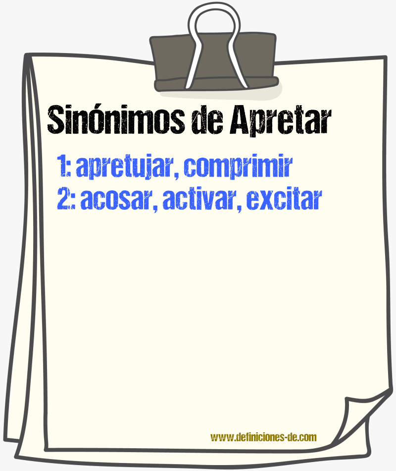 Sinnimos de apretar