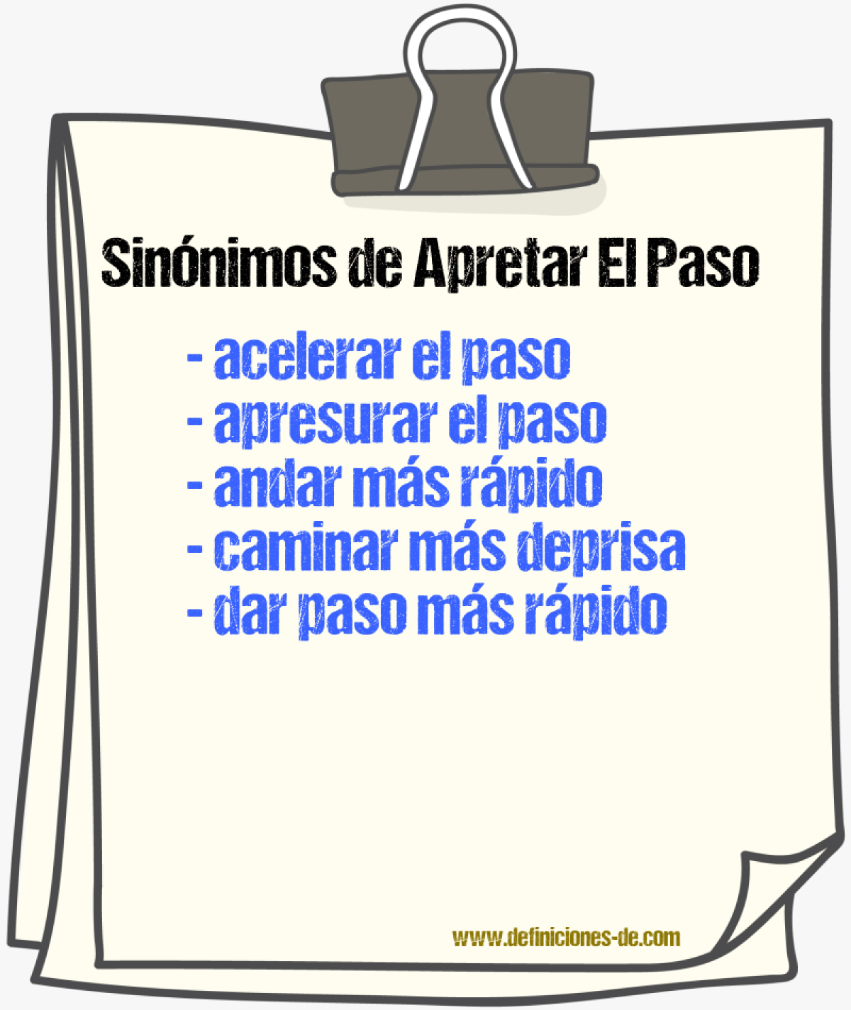 Sinónimos de apretar el paso