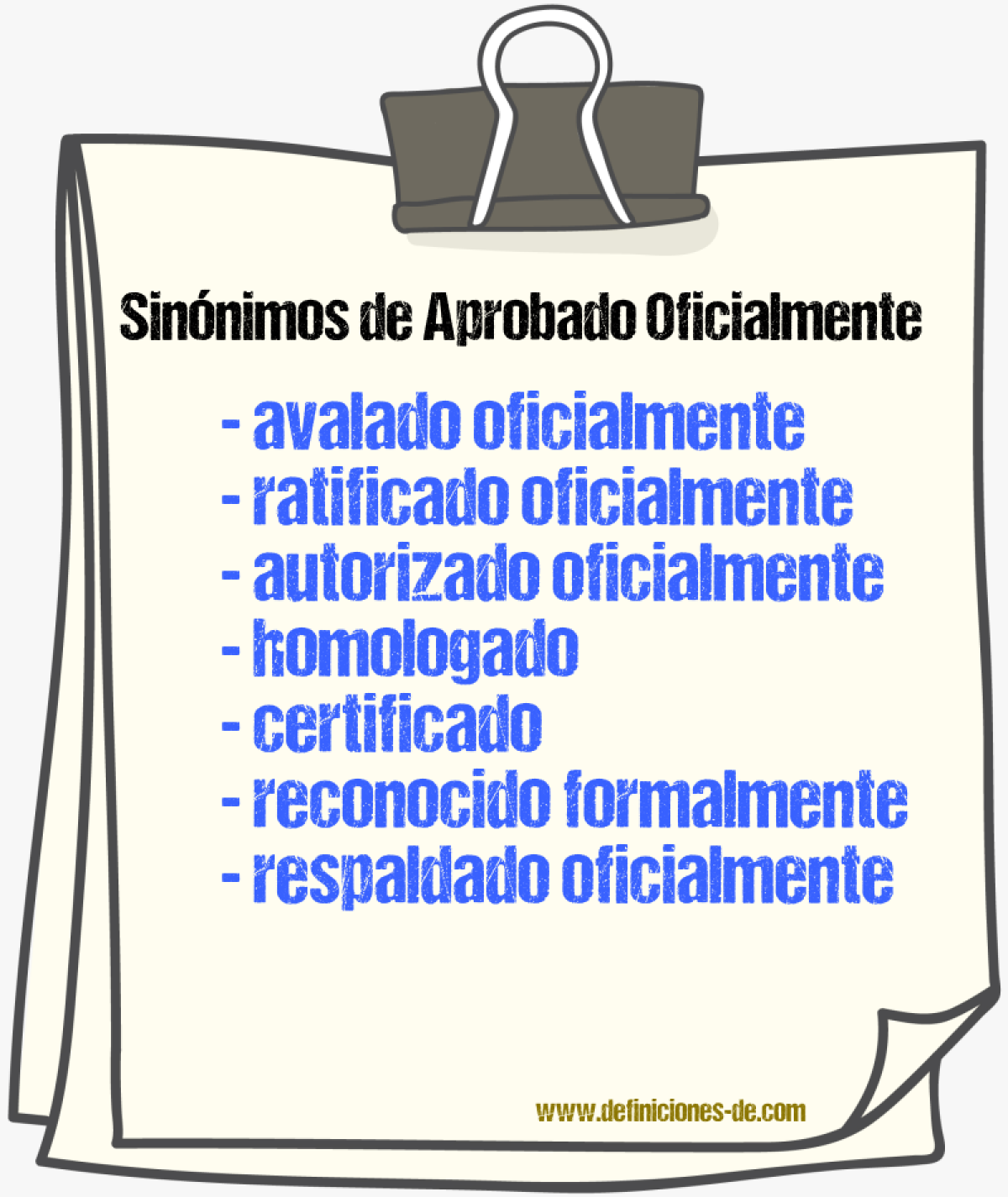 Sinónimos de aprobado oficialmente