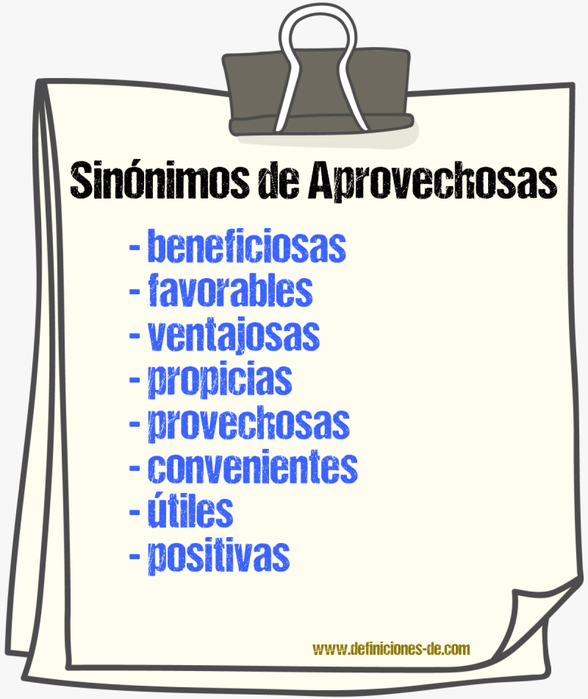 Sinónimos de aprovechosas