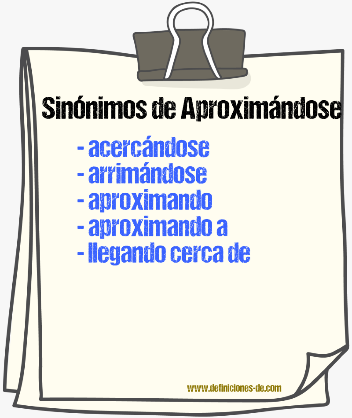 Sinónimos de aproximándose