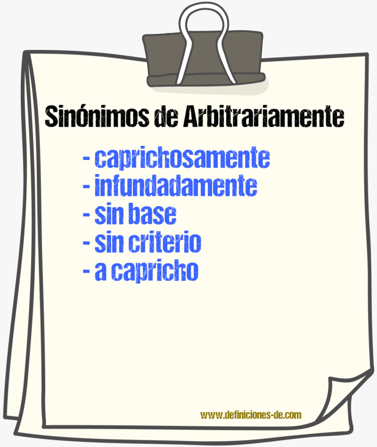 Sinónimos de arbitrariamente