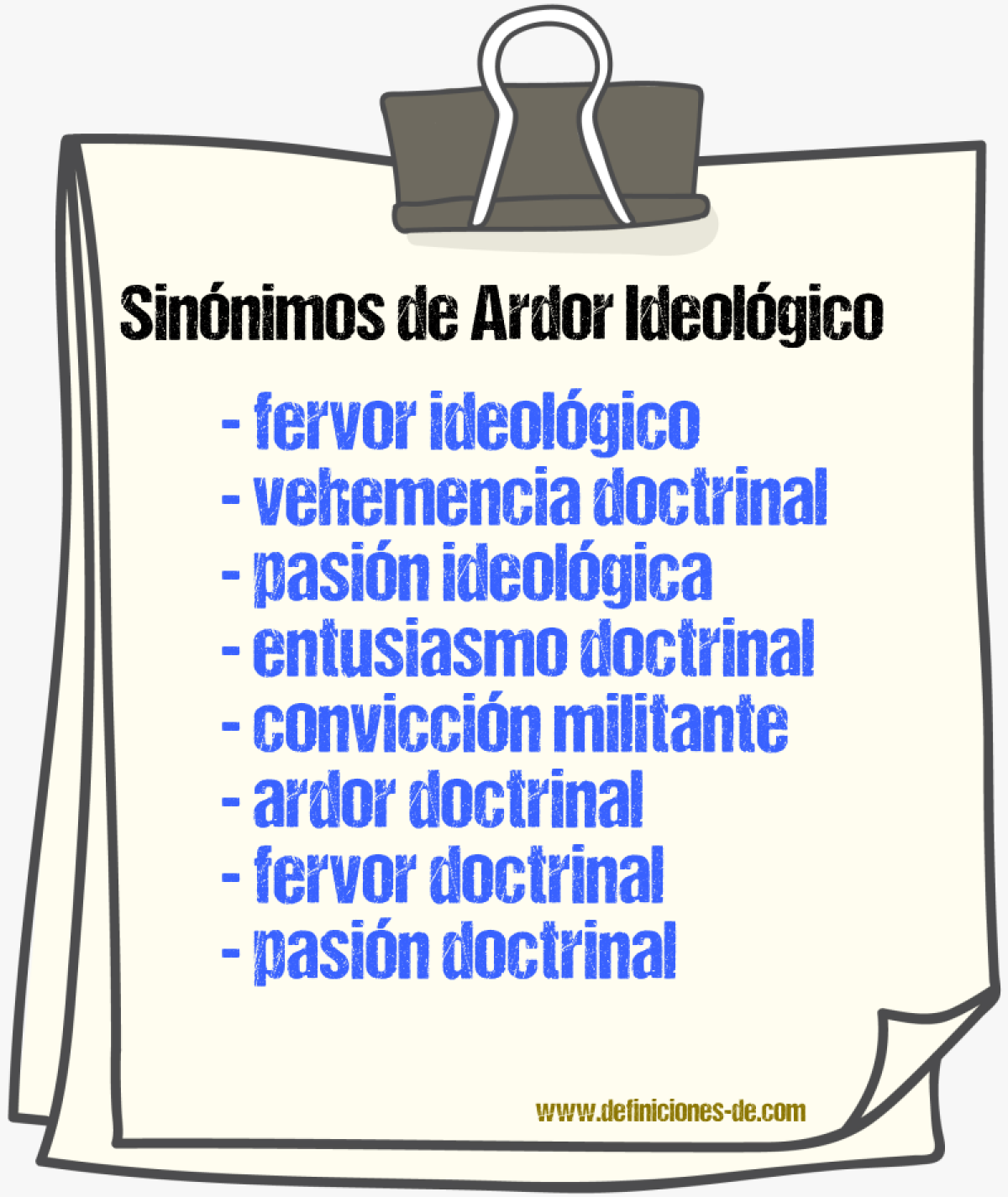 Sinónimos de ardor ideológico