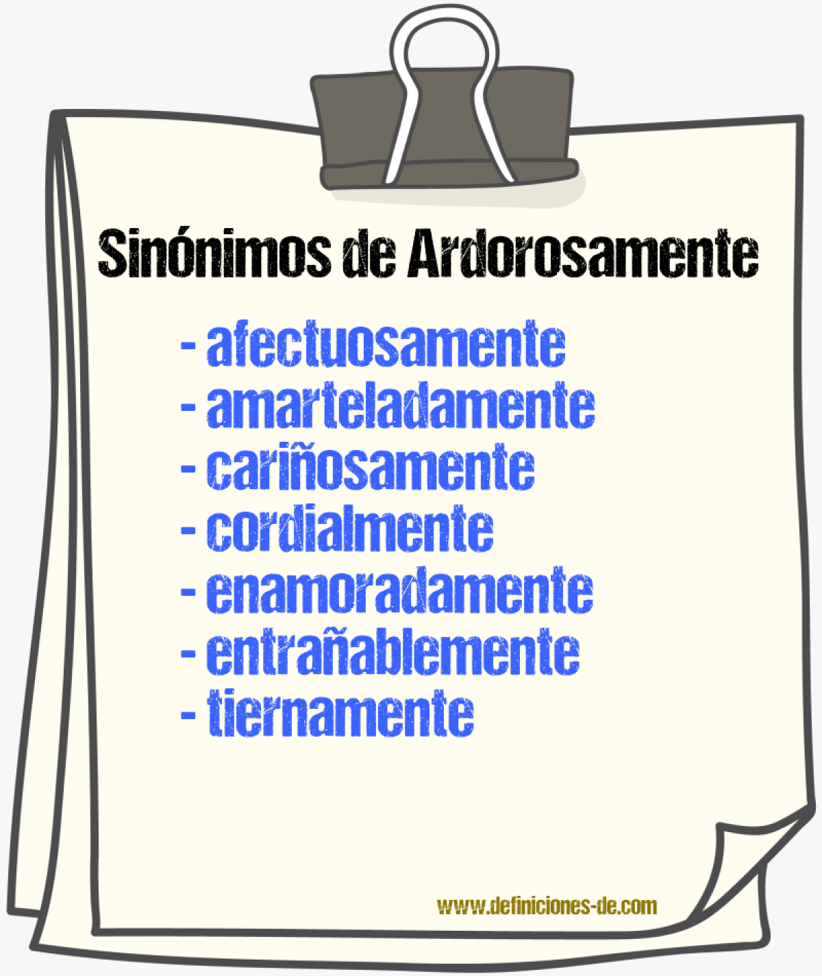 Sinnimos de ardorosamente