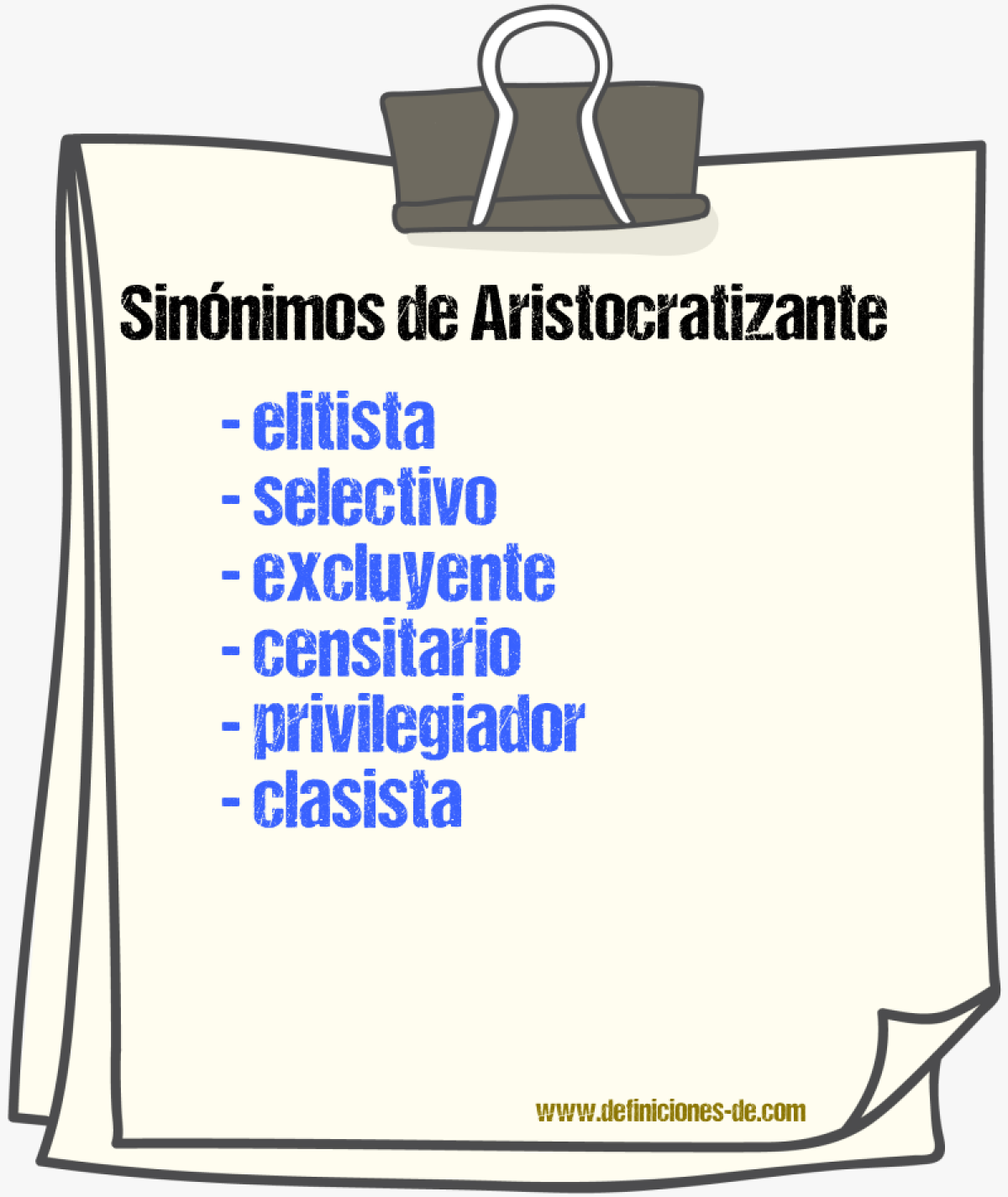 Sinónimos de aristocratizante