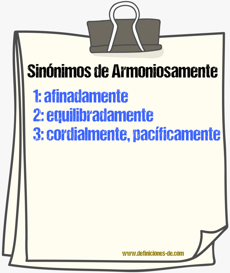 Sinnimos de armoniosamente