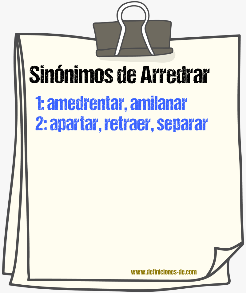 Sinnimos de arredrar