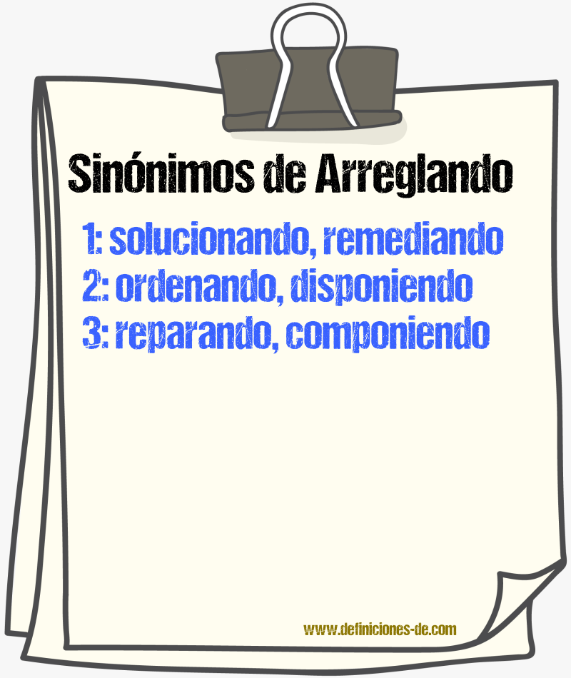 Sinónimos de arreglando