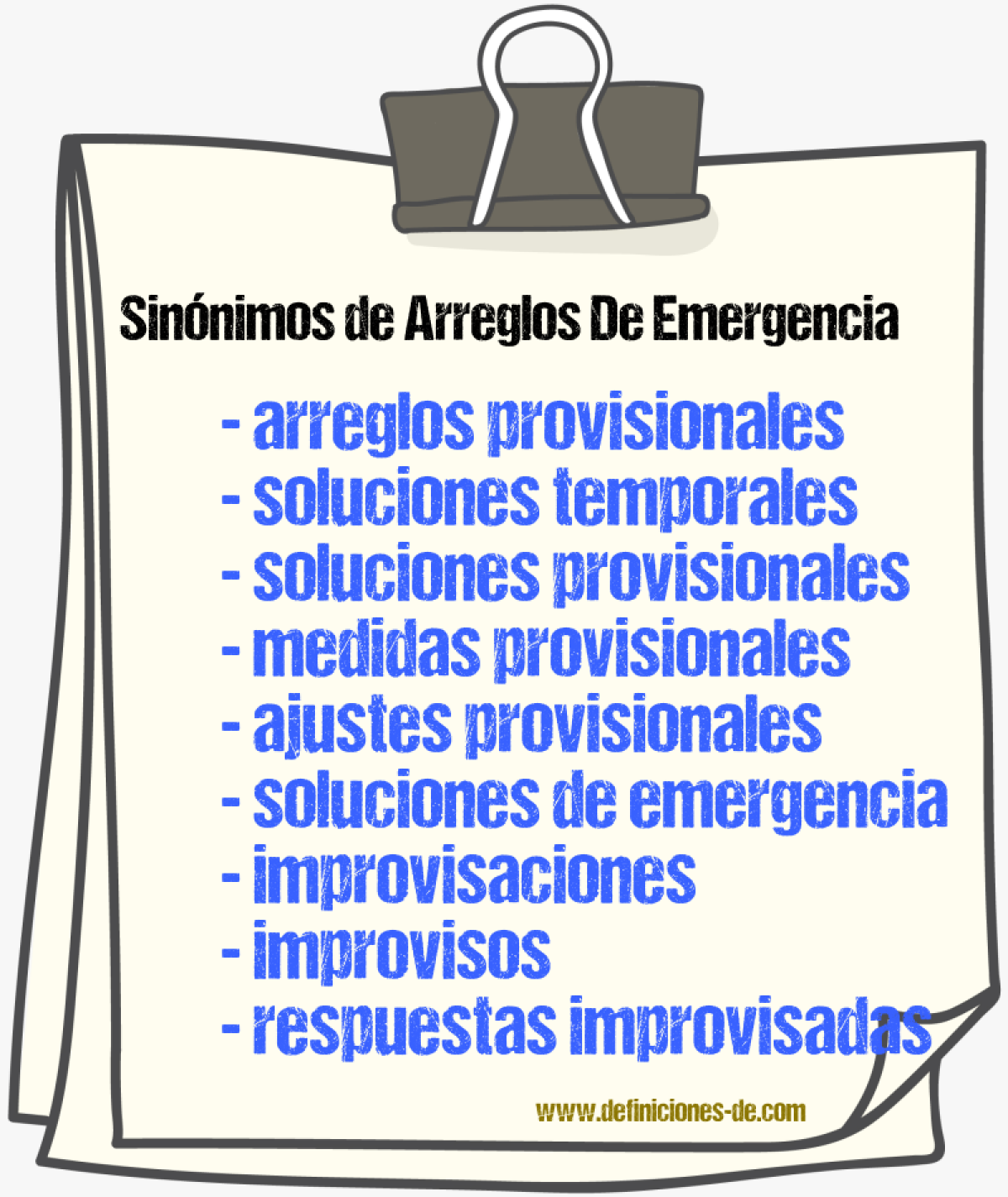 Sinónimos de arreglos de emergencia
