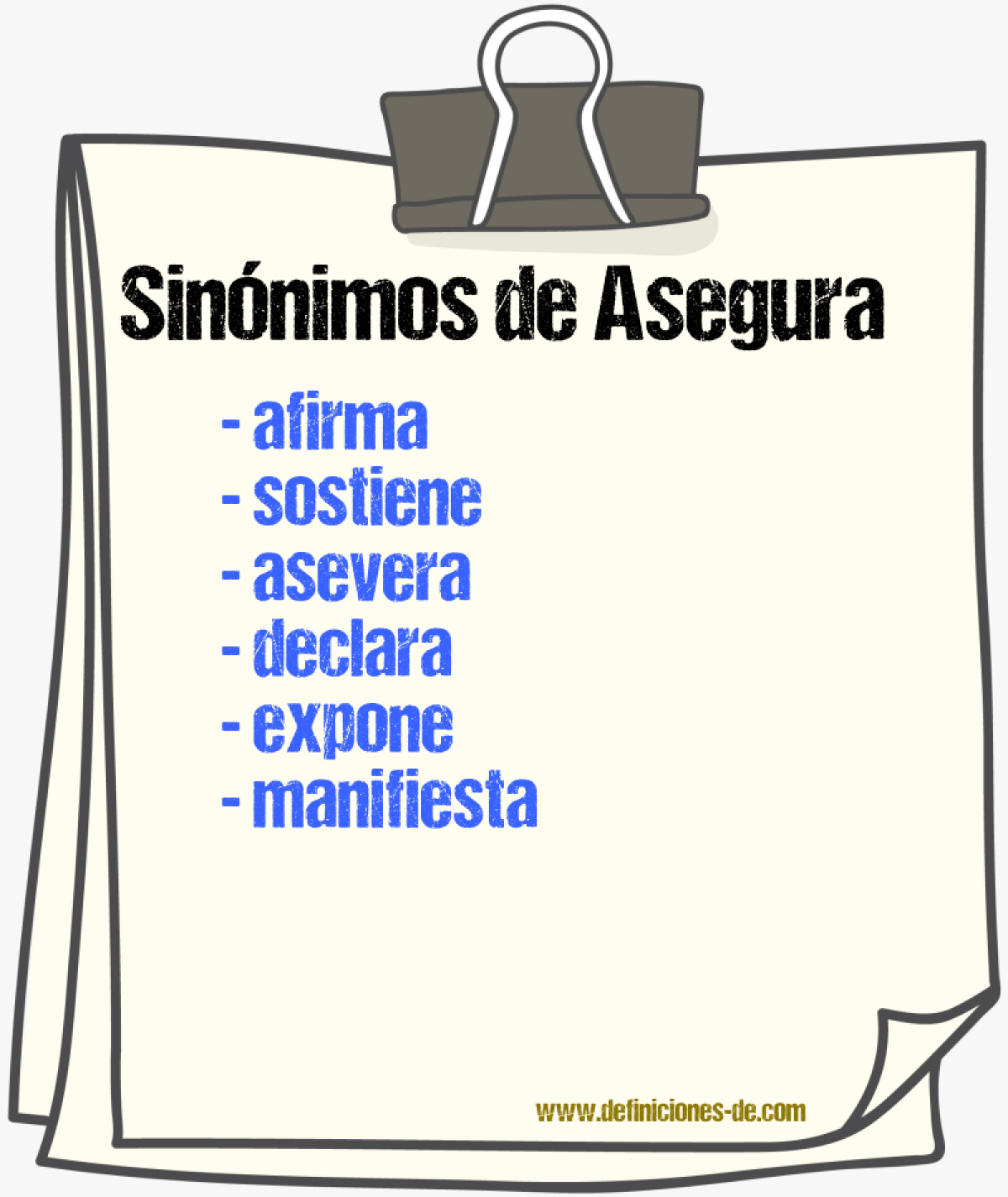 Sinónimos de asegura