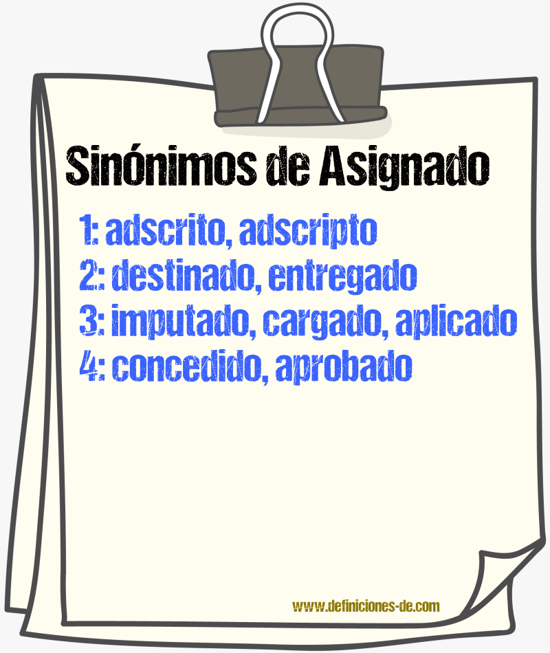 Sinónimos de asignado