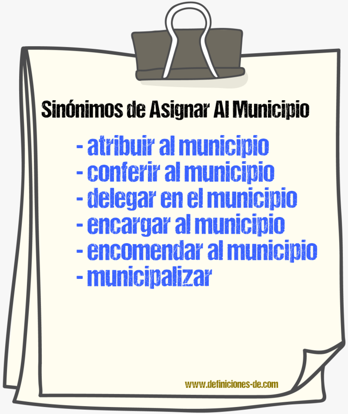 Sinónimos de asignar al municipio
