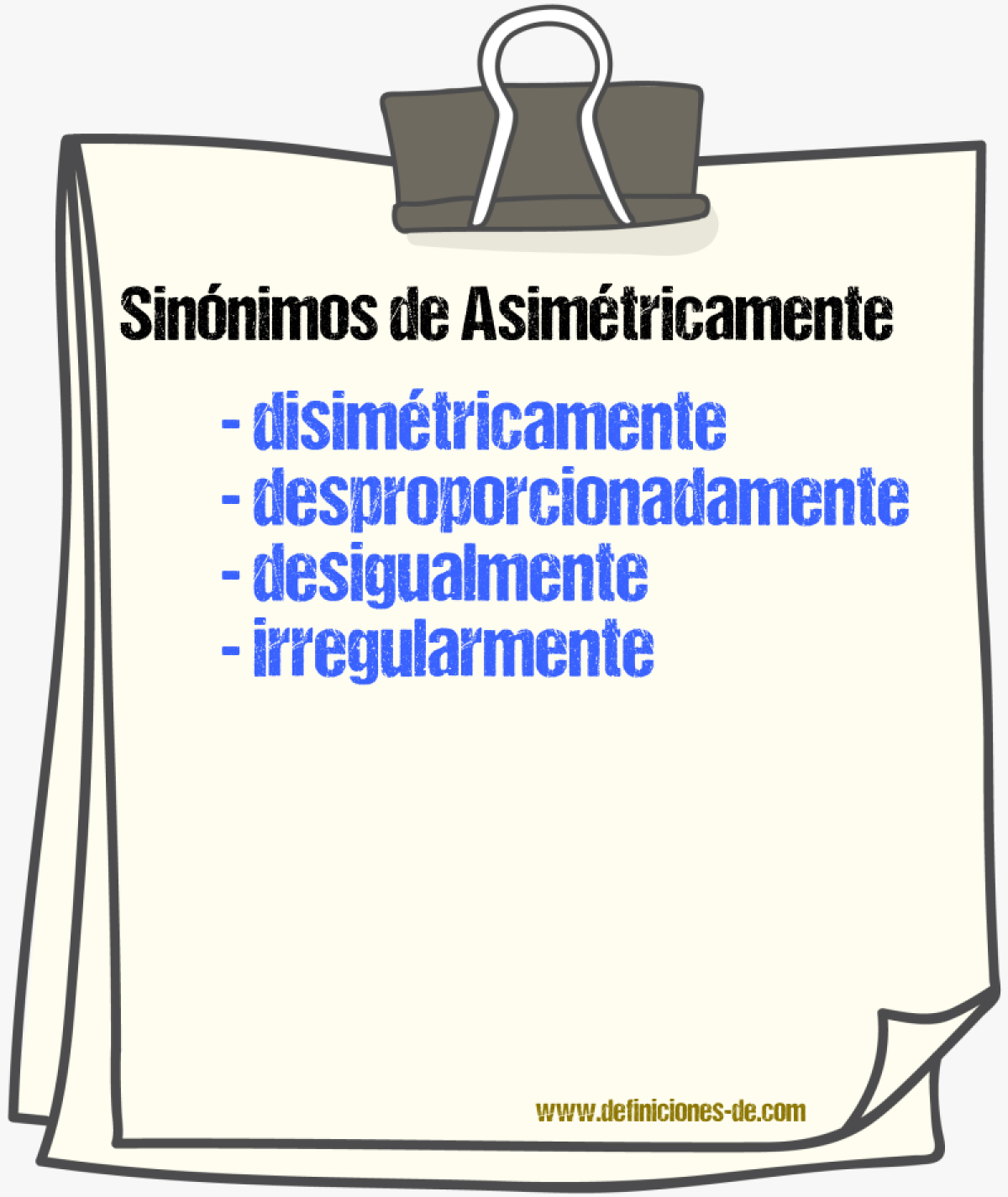 Sinnimos de asimtricamente